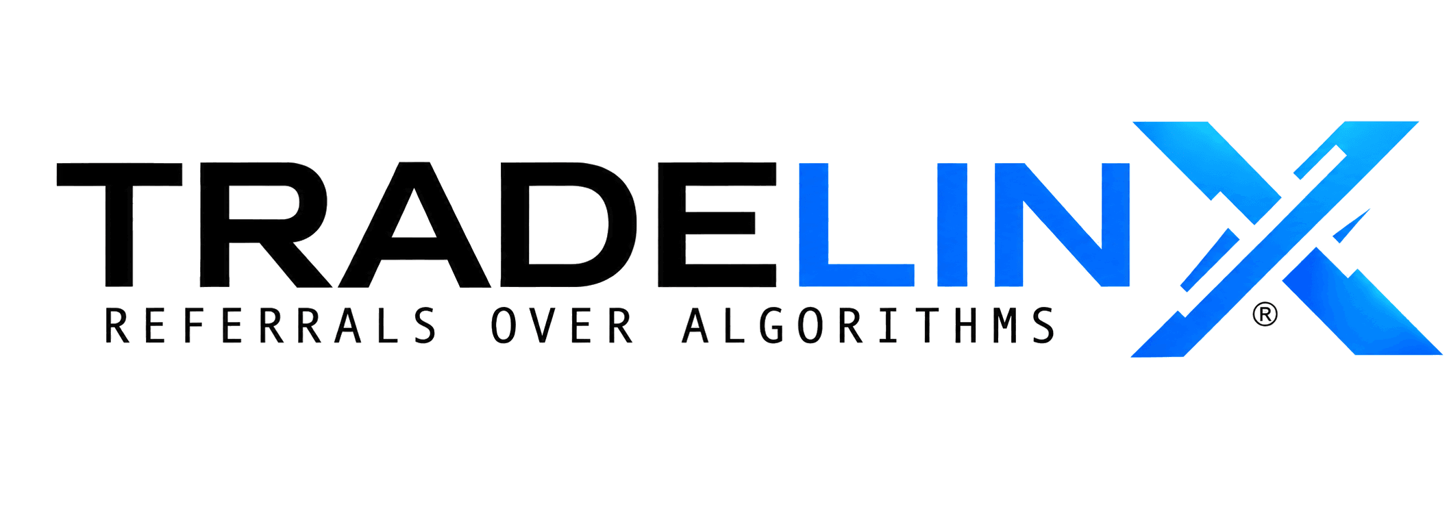 TradeLinx — Referrals Over Algorithms